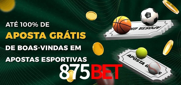 875Bet Ate 100% de Aposta Gratis